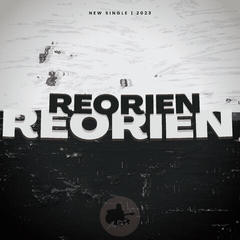 Reorien