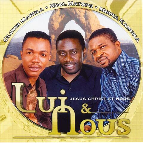 Lui & Nous