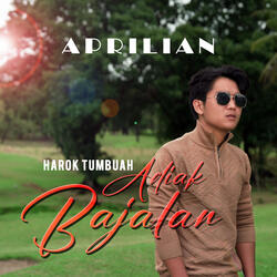 Harok Tumbuah Adiak Bajalan