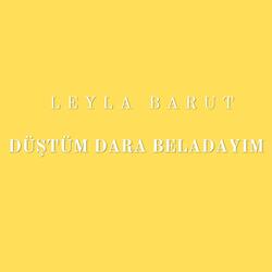 Düştüm Dara Beladayım