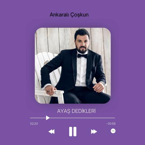 Ayaş Dedikleri