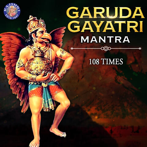 Garuda Gayatri Mantra 108 Times