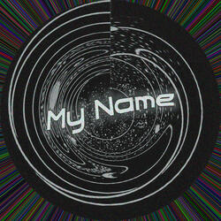 My Name