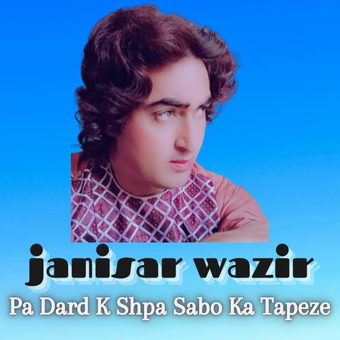 Pa Dard K Shpa Sabo Ka Tapeze