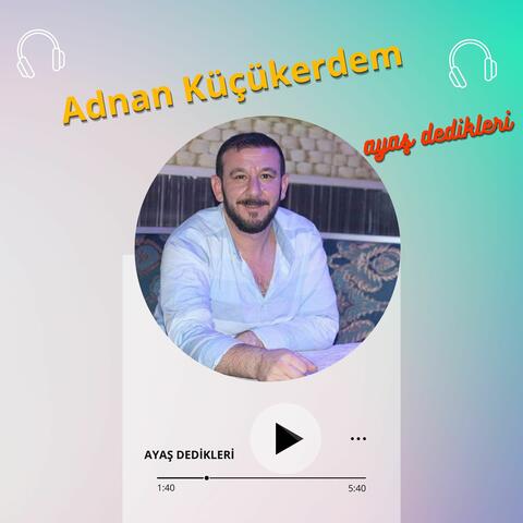 Ayaş Dedikleri