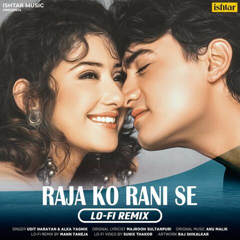 Raja Ko Rani Se