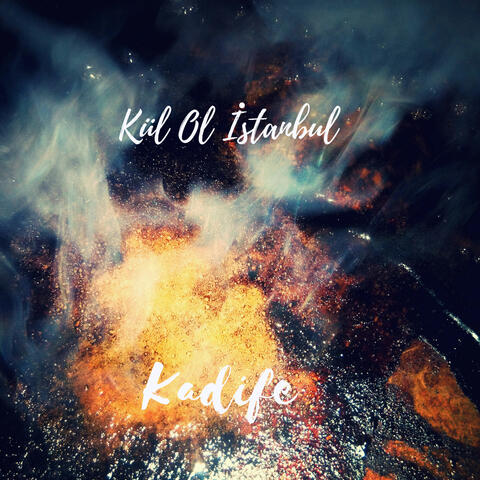 Kül Ol İstanbul