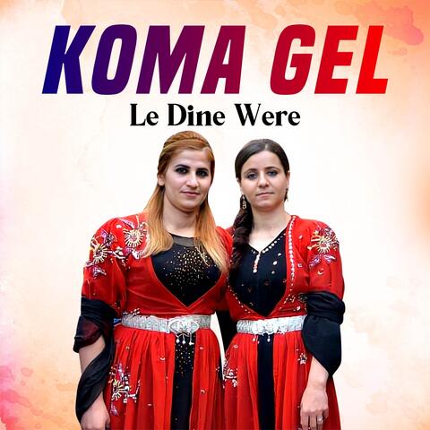 Koma Gel