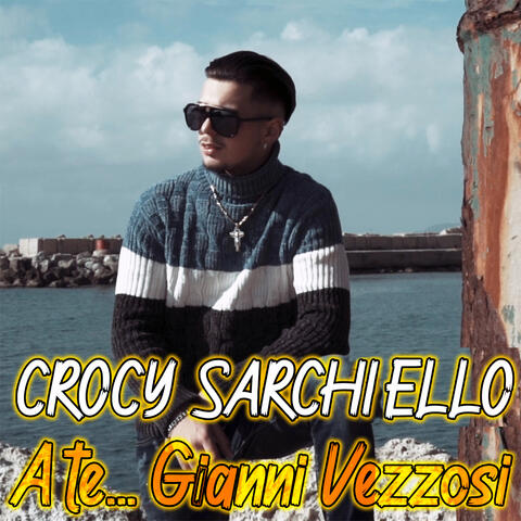 A te... Gianni Vezzosi