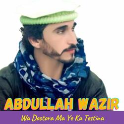 Wa Doctora Ma Ye Ka Testina
