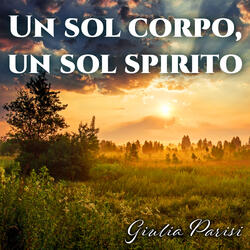 Un sol corpo, un sol spirito