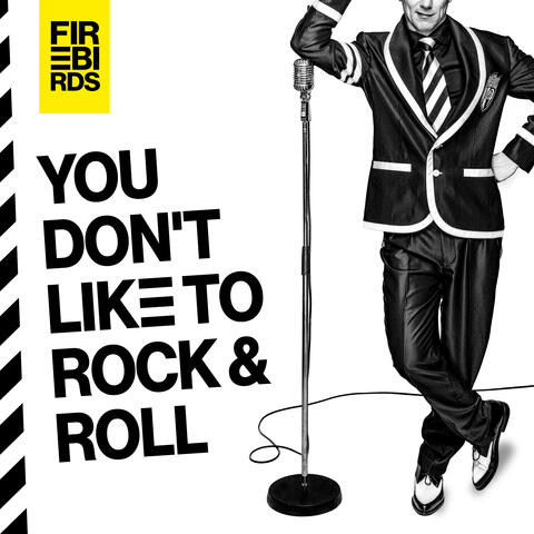 You Don't Like To Rock'n'Roll