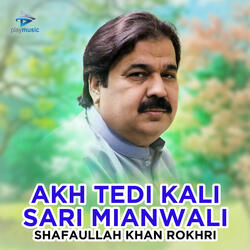 Akh Tedi Kali Sari Mianwali