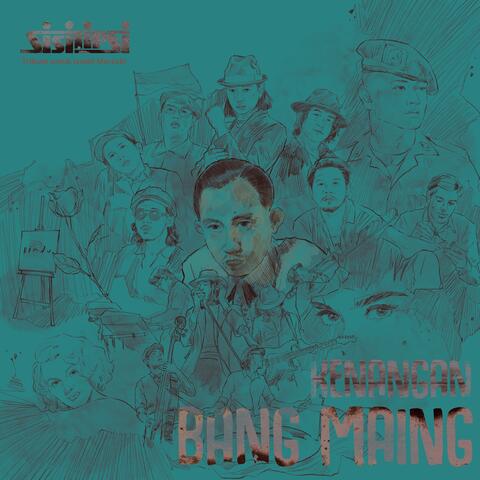 Kenangan Bang Maing