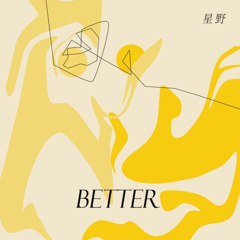 Better
