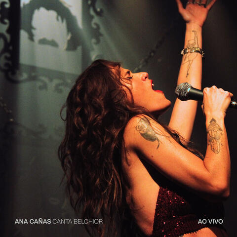 Ana Cañas Canta Belchior