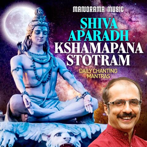 Shiva Aparadh Kshamapana Stotram