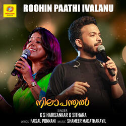 Roohin Paathi Ivalanu