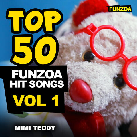 Top 50 Funzoa Song Hits, Vol. 1