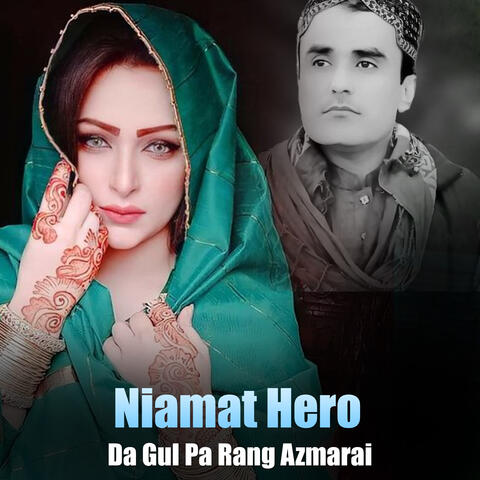Da Gul Pa Rang Azmarai