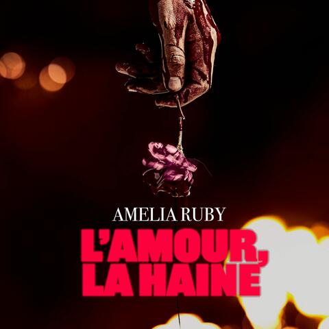 L'amour, la haine