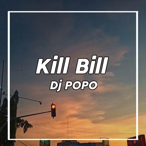 Dj Kill Bill Thailand STYLE