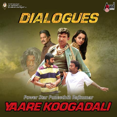 Yaare Koogadali Dialogues