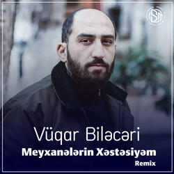 Meyxanələrin Xəstəsiyəm