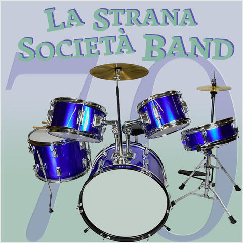 La Strana Società band