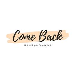 Come Back