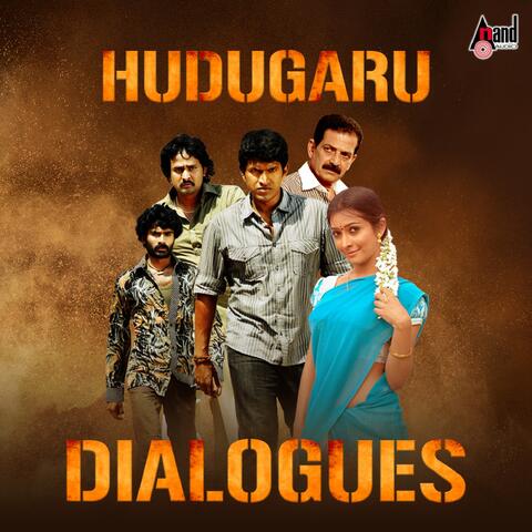 Hudugaru Dialogues