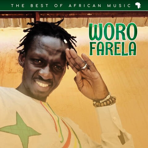 Woro Farela: The Best of African Music
