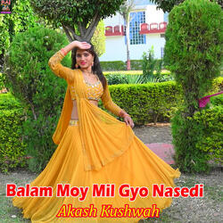 Balam Moy Mil Gyo Nasedi