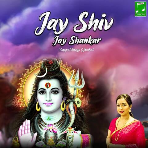 Jay Shiv Jay Shankar
