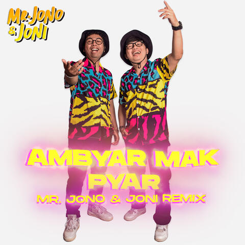 Ambyar Mak Pyar