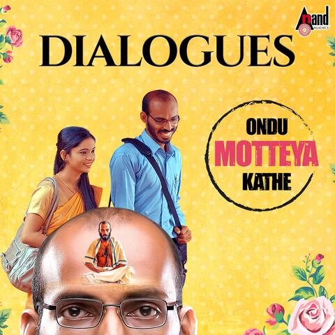 Ondu Motteya Kathe Dialogues