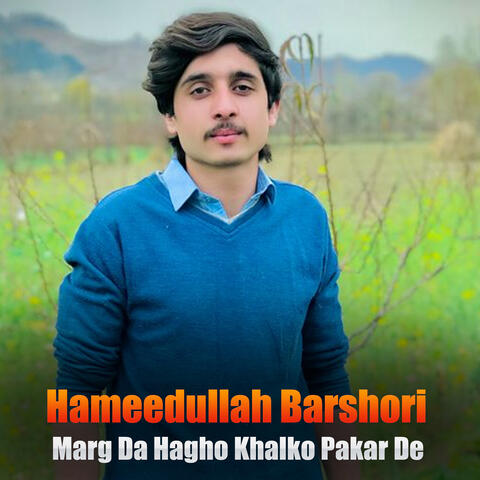 Marg Da Hagho Khalko Pakar De