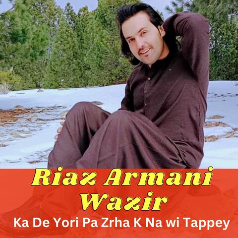 Ka De Yori Pa Zrha K Na wi Tappey