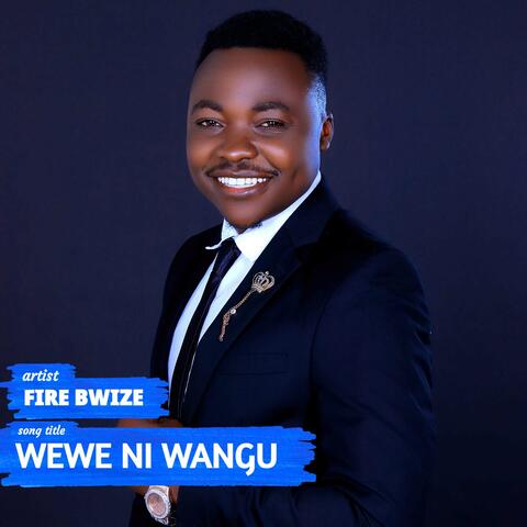Wewe Ni Wangu
