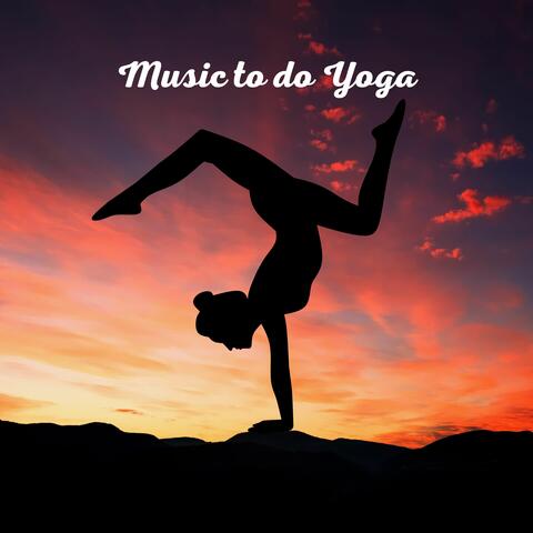 Music to do Yoga
