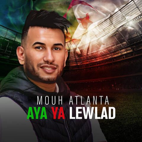 Aya Ya Lewlad