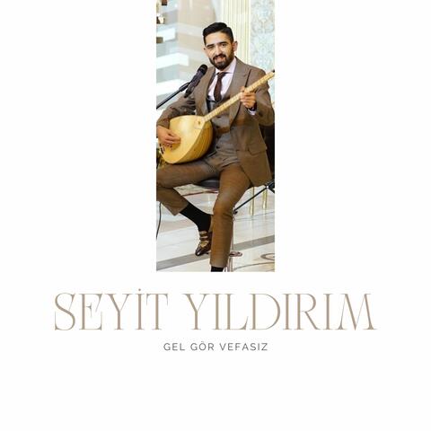 Gel Gör Vefasız
