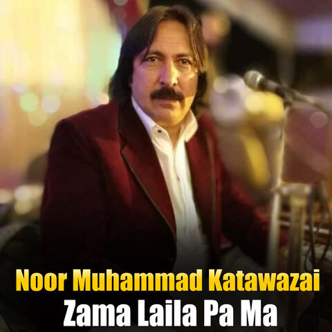 Zama Laila Pa Ma