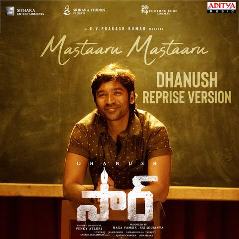 Mastaaru Mastaaru - Dhanush Reprise Version