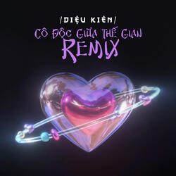 Cô Độc Giữa Thế Gian