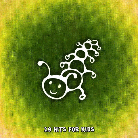 29 Hits For Kids