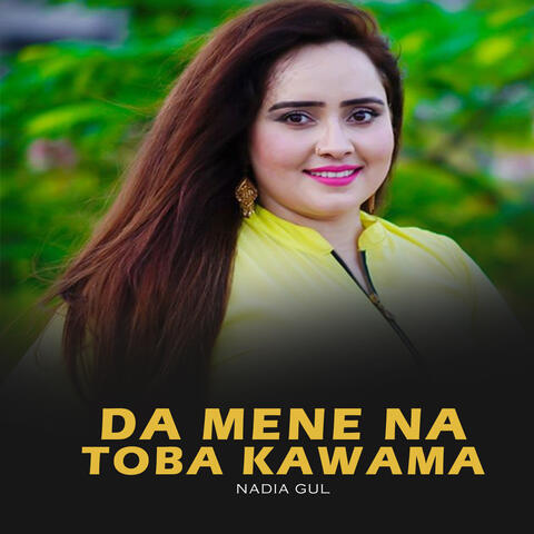 Da Mene Na Toba Kawama