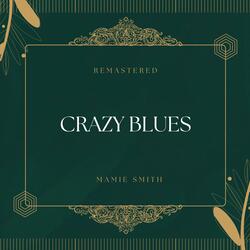 Crazy Blues