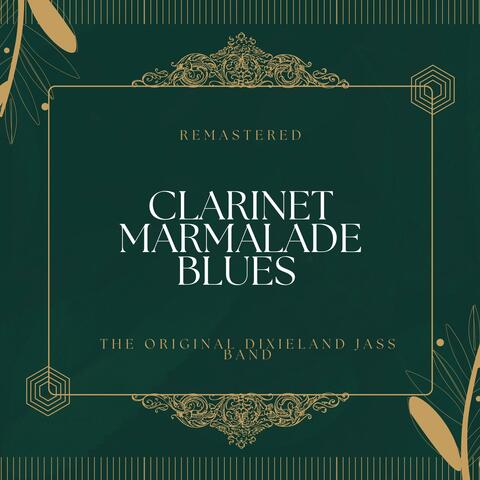 Clarinet Marmalade Blues