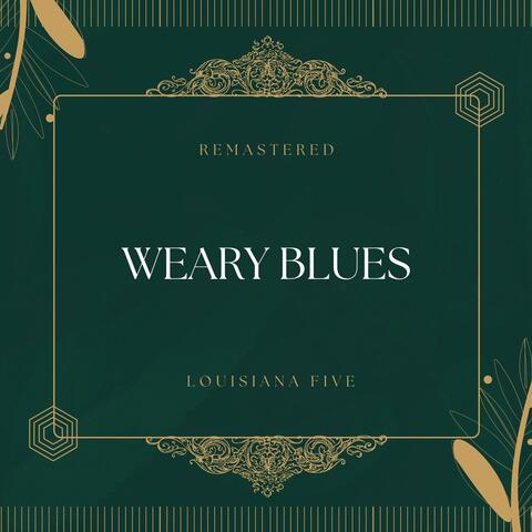 Weary Blues